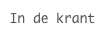 In de krant